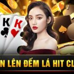 Hit Club tiến lên đếm lá